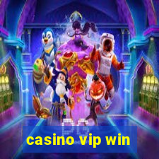 casino vip win